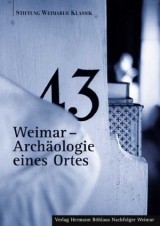 Weimar – Archäologie eines Ortes